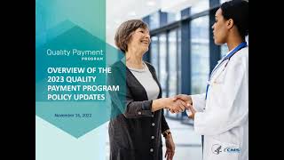 Overview of the QPP Policies in the CY 2023 Medicare Physician Fee Schedule PFS Final Rule [upl. by Almund]