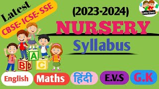 Nursery Syllabus 202324📖॥ Pre KG Syllabus॥ Latest Nursery Syllabus 2023 [upl. by Rednael]