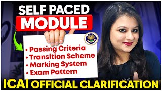 Latest Official Clarification by ICAI about Self Paced Online Module  Everything you need to Know [upl. by Aiykan]