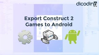 Cara Export Game Construct 2 Untuk Android [upl. by Renado708]