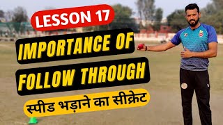 Fast Bowling Tips 17  Follow Through In Fast Bowling  Key Tips To Bowl Fast [upl. by Aven708]