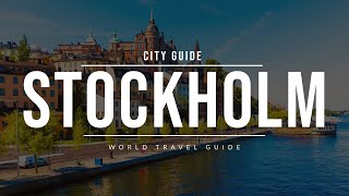 STOCKHOLM City Guide  Sweden  Travel Guide [upl. by Latnahc]