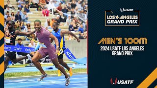 2024 USATF Los Angeles Grand Prix  Mens 100m [upl. by Dode105]