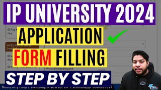 How to fill IP University Application form 2024 Step by Step process🔥 [upl. by Lozar268]