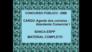 90  Concurso Público  Prova Agente dos Correios  Agente Comercial I  Material Completo [upl. by Yaned]