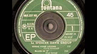 The Spencer Davis Group  Gimme Some Lovin Stereo [upl. by Dumah]