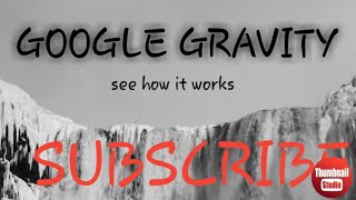 Google GravityGoogle tricksno3 mr doob [upl. by Oniluap721]