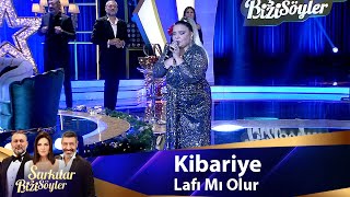 Kibariye  Lafı Mı Olur [upl. by Pacheco]