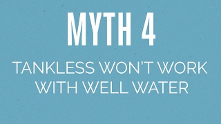 Do Tankless Water Heaters Work With Well Water [upl. by Linder761]