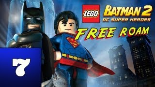 LEGO Batman 2  DC Super Heroes Free Roam  Part 7  Heroes and Villains Pack DLC [upl. by Ylrebmit]