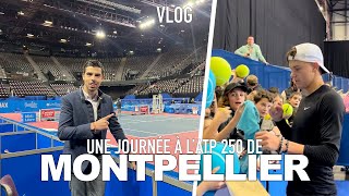 Une Journée à lOpen Sud de France Vlog [upl. by Adriano]