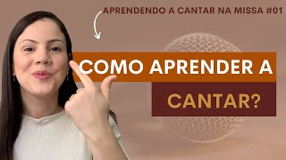 AULA de CANTO para INICIANTES  Quero aprender a cantar por onde começo [upl. by Burrow]