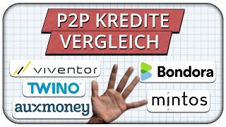 P2P Kredite Vergleich Die passende Kreditplattform finden 🔍 [upl. by Garcia780]