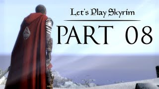 Lets Play Skyrim  08  Youre In It For Life [upl. by Maggio41]