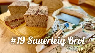 19 SauerteigBrot Ansatz Technik Rezepte [upl. by Aicenev3]