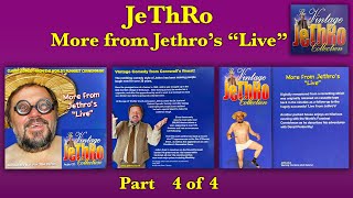 JeThRo LIVE MORE from Jethros quotLivequot  Part 4 of 4 JUST HILARIOUS  Jethro Comedian [upl. by Giulio]