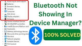 Bluetooth Not Showing In Device Manager On Windows 10 amp 11FIX Bluetooth On Off Button Is Missing [upl. by Chrystal]