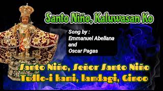 Santo Niño Kaluwasan Ko with Lyrics [upl. by Hakeem]