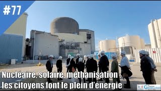 77  Nucléaire solaire méthanisation  les citoyens font le plein d’énergie [upl. by Hanyaz]