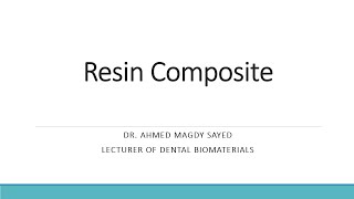 Resin Composite Dental Biomaterials [upl. by Aroz]