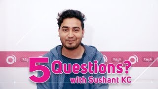 Sushant KC  5 Questions  Satayera Singer [upl. by Lehcar]