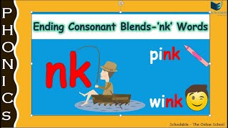 nk Ending Consonant BlendWords ending with the letters nkEasy PhonicsOnestop learningL12 [upl. by Ahsilrac]