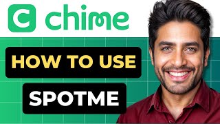 How To Use SpotMe On Chime App Full Tutorial [upl. by Rianon]