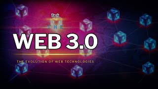 The Web 30  The Evolution of Web Technologies – Hindi – Infinity Stream [upl. by Lac]