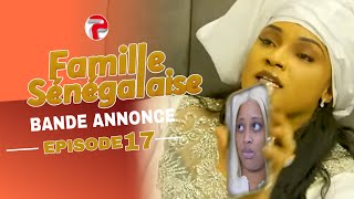 FAMILLE SÉNÉGALAISE  Saison 3  Episodes 17  VOSTFR [upl. by Arten]