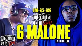 Mr Criminal On Air LIVE G Malone talks new album Lil Wayne Cash Money Mack 10 Dr Dre and 2 Pac [upl. by Astrix]