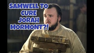 Samwell Tarly To Cure Jorah Mormont Of Greyscale Game Of Thrones Season 7 [upl. by Natie805]