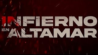 Infierno en Altamar Trailer Latino [upl. by Jeanine242]