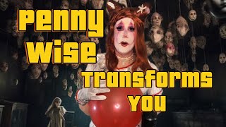 Pennywise transforms you [upl. by Gowrie]