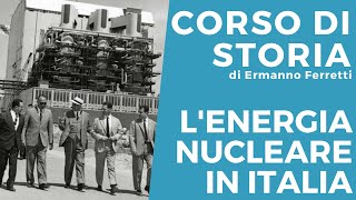 Storia dellenergia nucleare in Italia [upl. by Tnarb]