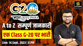 G20  सम्पूर्ण जानकारी  By Kumar Gaurav Sir [upl. by Clarie193]