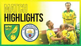 HIGHLIGHTS  Norwich City 32 Manchester City  The Canaries Stun The Champions [upl. by Yecak]