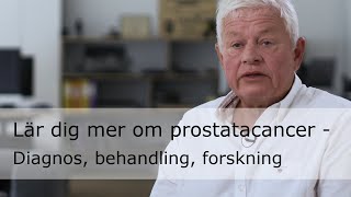 Prostatacancer – diagnos behandling forskning [upl. by Enohpesrep245]