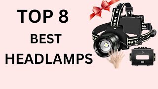 Top 8 Best Headlamps In 2024 [upl. by Tenom]