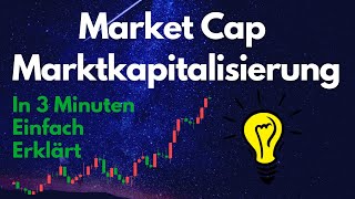 Market Cap Erklärung  Marktkapitalisierung Krypto auf Deutsch einfach verstehen [upl. by Dolley]