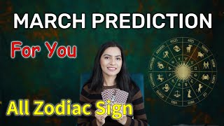 March 2024 Prediction💫 Zodiac sign based March Monthly Horoscope 💫 March tarot reading 2024 [upl. by Aileme]