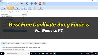 5 Best Free Duplicate Song Finders  For Windows PC [upl. by Esahc610]