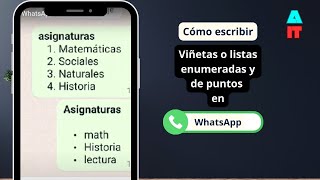 Cómo poner viñetas o listas de números y punticos en WhatsApp [upl. by Adniroc]