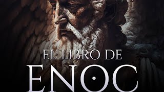 El Libro de Enoc [upl. by Ssor]