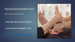 Passive Movement Foot with Gail Lucas Brumby [upl. by Bedell877]