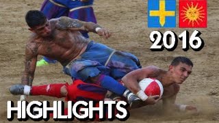 Calcio Storico 2016 ● Azzurri  Rossi ● Highlights [upl. by Heda]