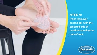 Dr Scholls  How To Use Metatarsal Pads [upl. by Rahas]