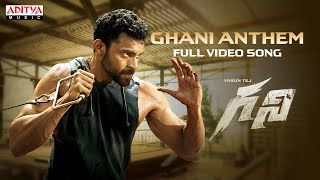 Ghani Anthem Full Video Song  VarunTej SaieeManjrekar  Sunil Shetty  Kiran Korrapati  Thaman S [upl. by Ahsayn]