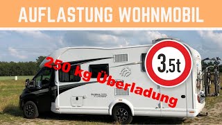 Auflastung Wohnmobil Tschüss 35t Welche Nachteile gibt es [upl. by Rafa823]