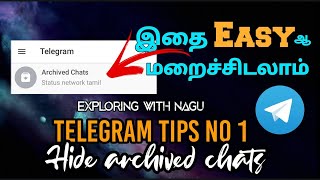 how to hide archived chats in telegram tamil Exploring with nagu [upl. by Larrie]