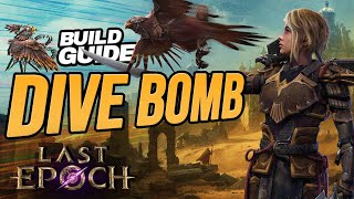 The MOST RIDICULOUS Last Epoch starter build  Falconer Dive Bomb ft Boardman21 [upl. by Anits632]